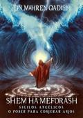 Ler Os 72 Nomes de Deus, do autor Bën Mähren Qadësh