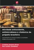 Ler Atividade antioxidante, antimicrobiana e citotóxica da própolis brasileira: Caracterização de compostos bioativos e propriedades biológicas da própolis no RS, do autor Cristina Jansen-Alves; Rui Carlos Zambiazi Ler Atividade antioxidante, antimicrobiana e citotóxica da própolis brasileira: Caracterização de compostos bioativos e propriedades biológicas da própolis no RS, do autor Cristina Jansen-Alves; Rui Carlos Zambiazi