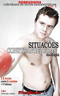 Ler Dobradinha: Situações Constrangedoras Duologia, do autor Max Plezher Ler Dobradinha: Situações Constrangedoras Duologia, do autor Max Plezher