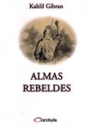 Ler Alma Rebeldes, do autor Khalil Gibran