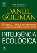 Ler Inteligência Ecológica, do autor Daniel Goleman Ler Inteligência Ecológica, do autor Daniel Goleman