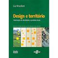 Ler Design e território, do autor Lia Krucken Pereira