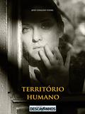Ler Território Humano, do autor José Geraldo Vieira