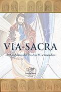Ler Via-Sacra do Santuário do Pai das Misericórdias, do autor Padre Márcio Prado Ler Via-Sacra do Santuário do Pai das Misericórdias, do autor Padre Márcio Prado