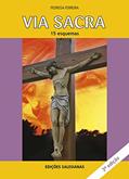 Ler Via Sacra: 15 esquemas, do autor Pedrosa Ferreira Ler Via Sacra: 15 esquemas, do autor Pedrosa Ferreira