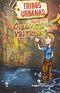 Ler Tribos Urbanas. O que Você Vai Fazer?, do autor Pablo D. Ostuni Ler Tribos Urbanas. O que Você Vai Fazer?, do autor Pablo D. Ostuni
