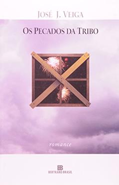 O Pecados Da Tribo, do autor Jose J. Veiga