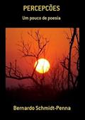 Ler Percepcoes, do autor Bernardo Schmidt-penna Ler Percepcoes, do autor Bernardo Schmidt-penna