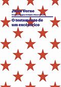Ler O testamento de um excêntrico, do autor Jules Verne Ler O testamento de um excêntrico, do autor Jules Verne
