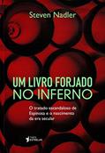 Ler Um Livro Forjado no Inferno, do autor Steven Nadler Ler Um Livro Forjado no Inferno, do autor Steven Nadler