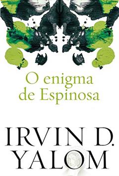 O enigma de Espinosa, do autor Irvin D. Yalom
