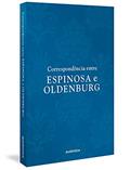 Ler Correspondência entre Espinosa e Oldenburg, do autor Spinoza Espinosa; Henry Oldenburg