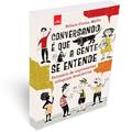 Ler Conversando é que a gente se entende, do autor Nelson Cunha Mello