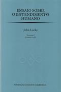 Ler Ensaio Sobre O Entendimento Humano - Volume I (Livros I e II), do autor John Locke
