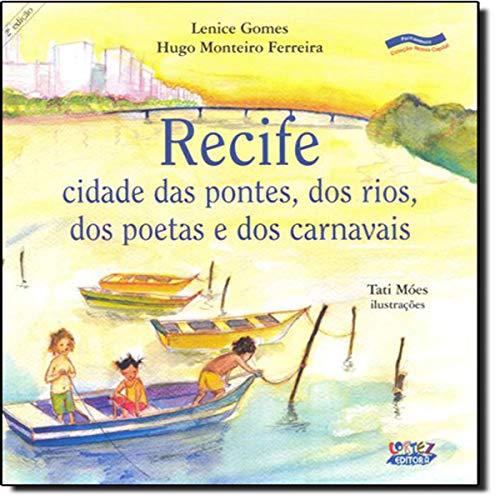 Ler Recife, do autor Hugo Monteiro Ferreira; Lenice Gomes