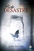 Ler Belo desastre: 1, do autor Jamie McGuire Ler Belo desastre: 1, do autor Jamie McGuire