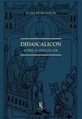 Ler Didascalicon. Sobre a Arte de Ler, do autor Hugo de São Vítor