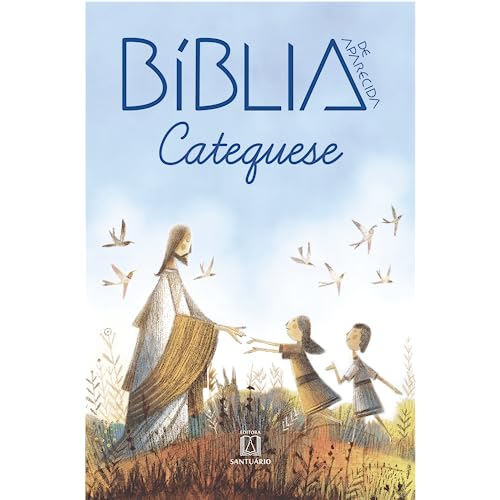 Ler Biblia de Aparecida Catequese, do autor Editora Santuário Ler Biblia de Aparecida Catequese, do autor Editora Santuário