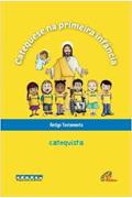 Ler Catequese na primeira infância: Antigo testamento - catequista: Livro do catequista, do autor Associação Católica Pequeninos do Senhor