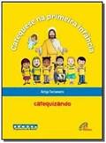 Ler Catequese na primeira infância: Antigo Testamento - catequizando: Livro do catequizando, do autor Associação Católica Pequeninos do Senhor