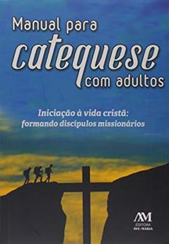 Manual para catequese com adultos, do autor Diocese Ponta Grossa