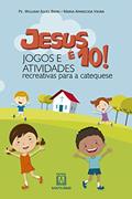 Ler Jesus e 10 Jogos e Atividades Recreativas Para a Catequese, do autor Pe. Willian Alves Brini Maria Aparecida Vieira Ler Jesus e 10 Jogos e Atividades Recreativas Para a Catequese, do autor Pe. Willian Alves Brini Maria Aparecida Vieira