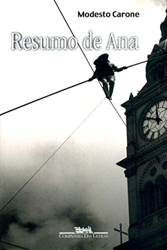 Ler Resumo de Ana, do autor Modesto Carone