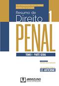 Ler Resumo de Direito Penal: Tomo I - Parte Geral, do autor Luiz Fernando Rossi Pipino; Renee do Ó Souza
