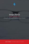 Ler Resumo - Livro Foco : Os principais conceitos em 15 minutos ou menos: A atenção e seu papel fundamental para o sucesso, do autor Learn In Drops Ler Resumo - Livro Foco : Os principais conceitos em 15 minutos ou menos: A atenção e seu papel fundamental para o sucesso, do autor Learn In Drops