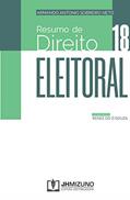 Ler Resumo de Direito Eleitoral, do autor Armando Antonio Sobreiro Neto
