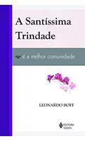 Ler Santíssima Trindade é a melhor comunidade, do autor Leonardo Boff