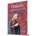 Ler Orações para todas as horas, do autor Editora Ave-Maria Ler Orações para todas as horas, do autor Editora Ave-Maria