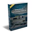 Ler ENERGIA FOTOVOLTAICA: Vol. 6 - Contratos: Representante Comercial Técnico, do autor Solon Ibanez; Gabriela Marcelino