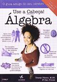Ler Use a Cabeça! álgebra, do autor Dan Pilone; Tracey Pilone