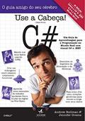 Ler Use a Cabeça!: C#, do autor Andrew Stellman; Jennifer Greene Ler Use a Cabeça!: C#, do autor Andrew Stellman; Jennifer Greene