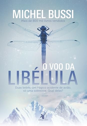 Ler O voo da libélula, do autor Michel Bussi