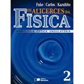 Ler Os Alicerces da Física. Termologia Óptica Ondulatória - Volume 2, do autor Luiz Felipe Fuke Ler Os Alicerces da Física. Termologia Óptica Ondulatória - Volume 2, do autor Luiz Felipe Fuke