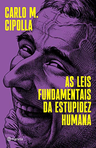 Ler As leis fundamentais da estupidez humana, do autor Carlo M. Cipolla