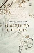 Ler O carteiro e o poeta, do autor Antonio Skármeta Ler O carteiro e o poeta, do autor Antonio Skármeta