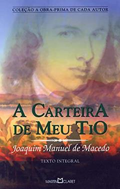 A carteira do meu tio: 298, do autor Joaquim Manuel de Macedo