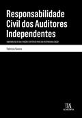 Ler Responsabilidade Civil dos Auditores Independentes: uma Análise da sua Função e Critérios Para sua Responsabilização, do autor Fabricio Favero Ler Responsabilidade Civil dos Auditores Independentes: uma Análise da sua Função e Critérios Para sua Responsabilização, do autor Fabricio Favero