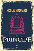 Ler O Príncipe, do autor Nicolau Maquiavel Ler O Príncipe, do autor Nicolau Maquiavel