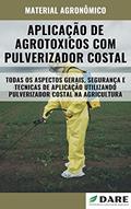 Ler APLICAÇÃO DE AGROTOXICOS COM PULVERIZADOR COSTAL | Tudo o que envolve esse método de pulverização, do autor DARE AGRO Ler APLICAÇÃO DE AGROTOXICOS COM PULVERIZADOR COSTAL | Tudo o que envolve esse método de pulverização, do autor DARE AGRO