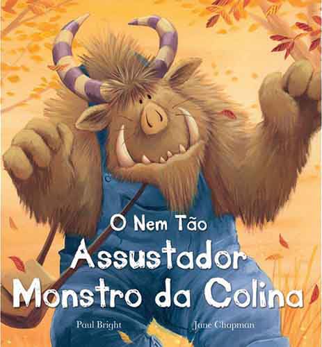 Ler O nem tão assustador monstro da colina, do autor Paul Bright