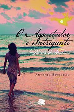 O assustador e intrigante diário de Viviane, do autor Antonio Estorilio