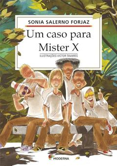 Um caso para Mister X, do autor Sonia Salerno Forjaz