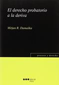 Ler El derecho probatorio a la deriva, do autor Mirjan R. Damaska Ler El derecho probatorio a la deriva, do autor Mirjan R. Damaska