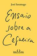 Ler Ensaio sobre a cegueira (Nova edição), do autor José Saramago
