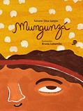 Ler Mungunzá, do autor Tatiane Silva Santos