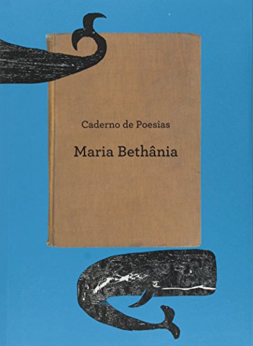 Ler Caderno de Poesias, do autor Maria Bethania